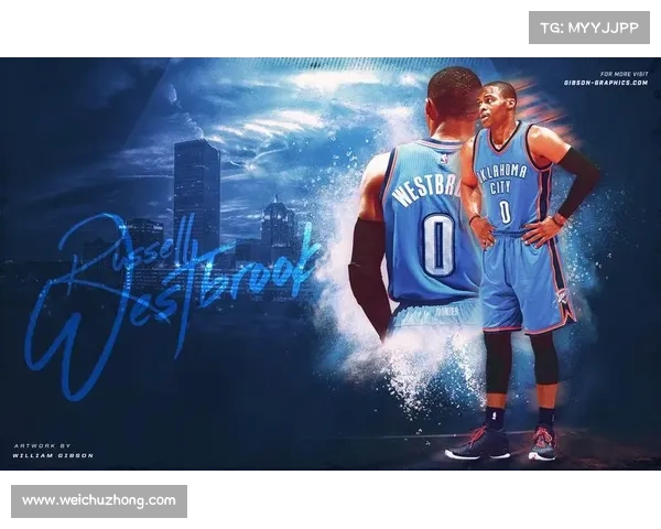 拉塞尔·威斯布鲁克2031年全明星赛精彩表现震撼全场引发热议